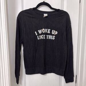 No boundaries I woke up like this fleece sweater size M (7–9)